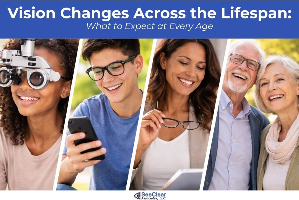 Vision Changes Across the Lifespan: What to Expect at Every Age